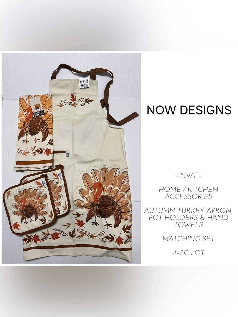 NOW DESIGNS - 4+PCS - NWT - COUNTRY TURKEY SET - APRON, POT HOLDERS & TEA TOWELS